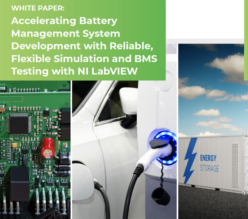 Synovus | White Paper Promotion: Accelerate Battery Management System Development with Reliable, Flexible Simulation and BMS Testing with NI LabVIEW